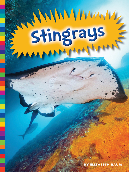 Title details for Stingrays by Elizabeth Raum - Available